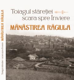 Toiagul staretiei – scara spre inviere. Manastirea Raciula