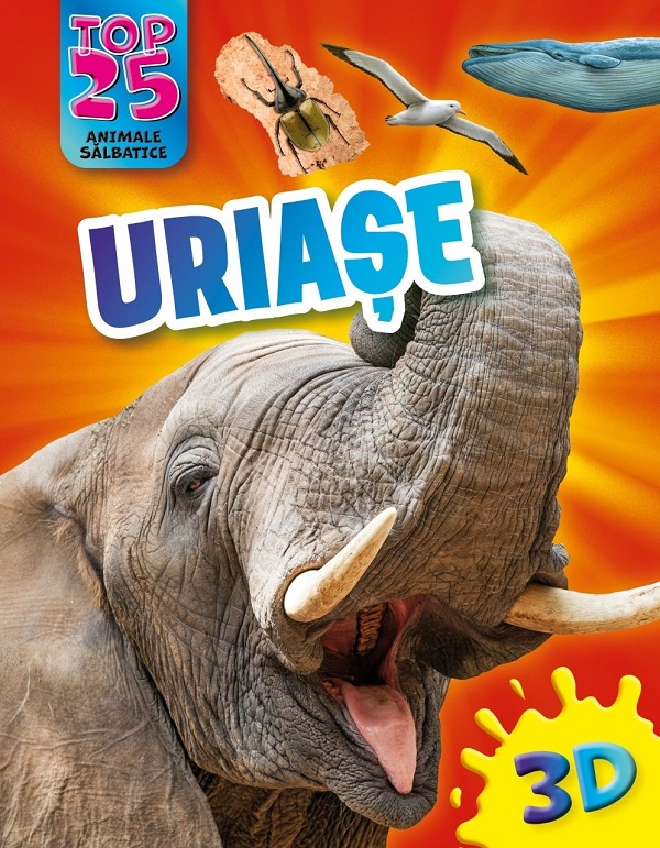 Top 25 Animale salbatice – Uriase 3D