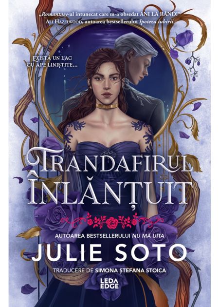 Trandafirul inlantuit (primul volum al seriei „Evermore”) editie speciala