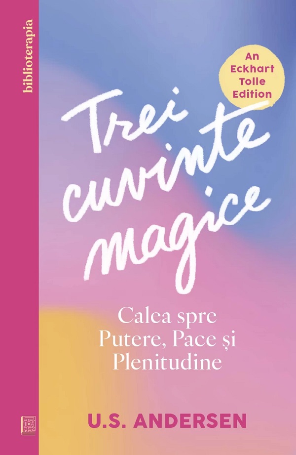 Trei cuvinte magice
