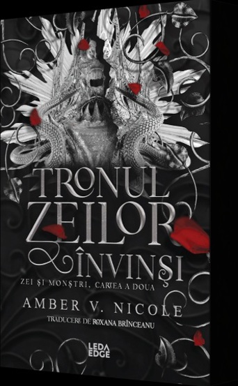 Tronul zeilor invinsi (al doilea volum al seriei „Zei si monstri”)