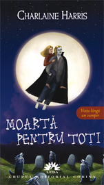 Trueblood vol. 4 - moarta pentru toti