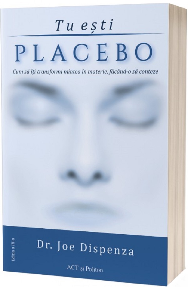 Tu esti placebo