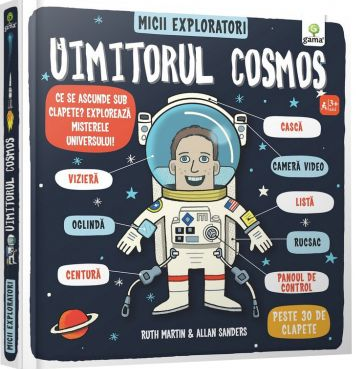 Uimitorul cosmos/ Micii exploratori