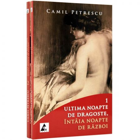 Ultima noapte de dragoste prima noapte de razboi (2 volume)