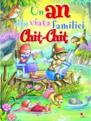 Un an din familia Chit-Chit