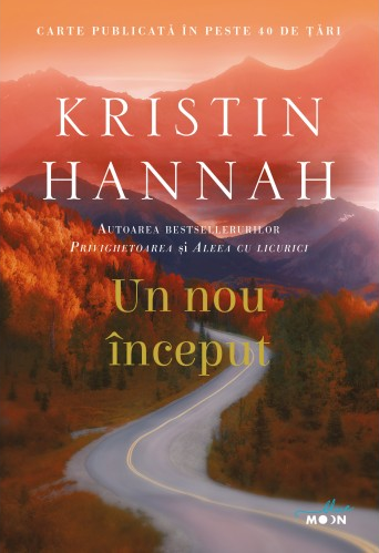 UN NOU INCEPUT. Kristin Hannah