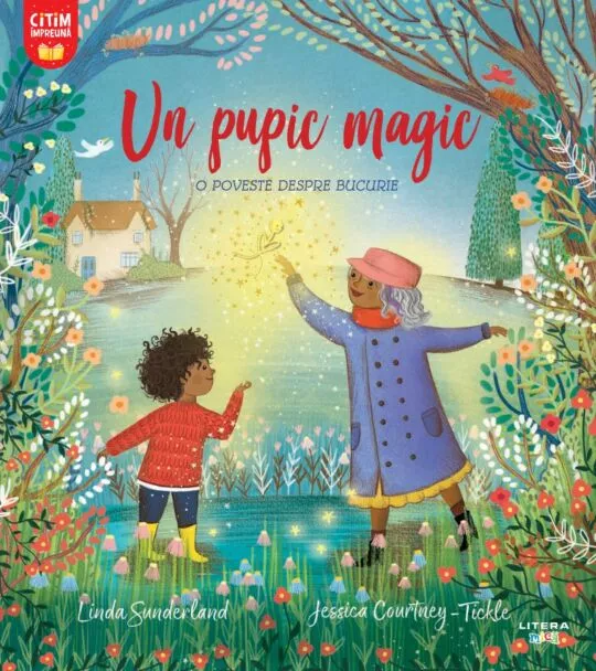 UN PUPIC MAGIC. O poveste despre bucurie.