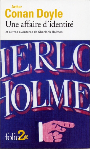 Une affaire d'identite. Conan Doyle