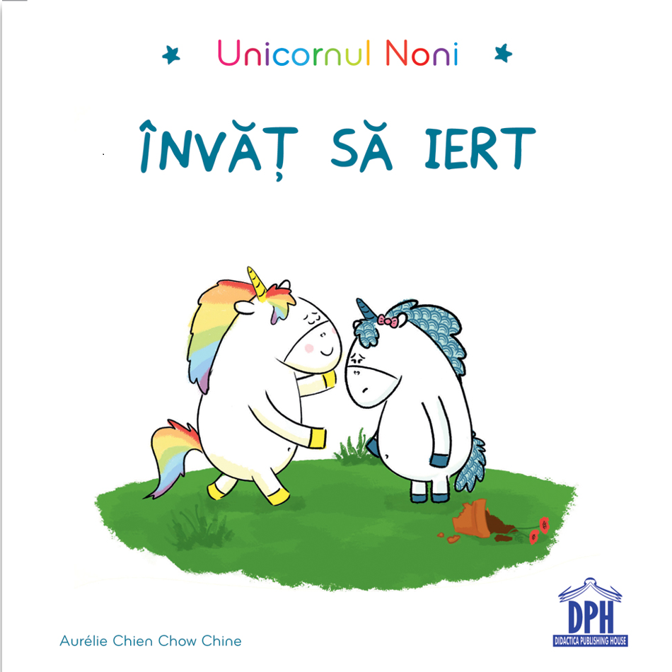 Unicornul Noni - Invat sa iert