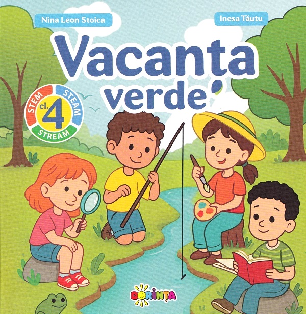 Vacanta verde  Clasa 4