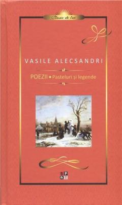 V.Alecsandri - Poezii Pasteluri - LUX