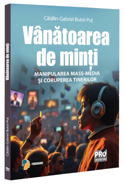 Vanatoarea de minti. Manipularea mass-media si coruperea tinerilor