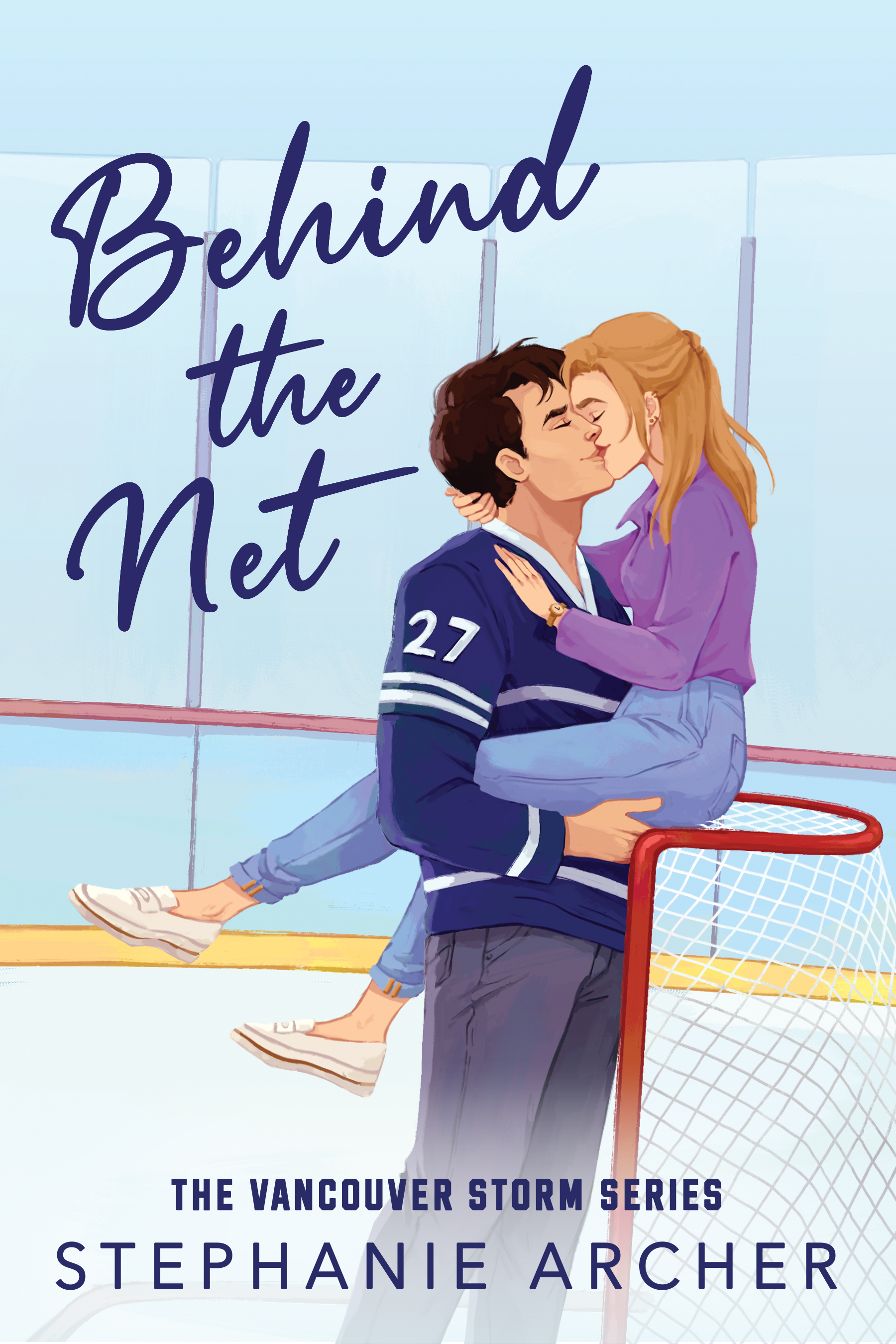 Vancouver Storm: Behind The Net (Book 1)