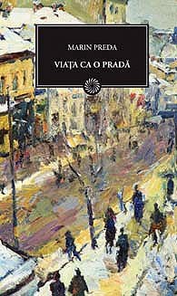Viata ca o prada. Marin Preda. BPT 65. Litera