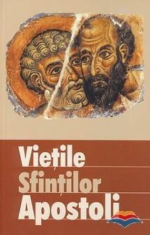 Vietile sfintilor apostoli