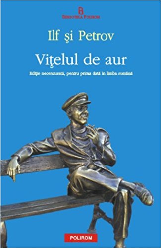 Vitelul de aur. Ilf si Petrov