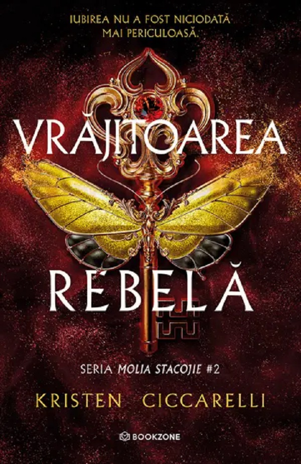 Vrajitoarea rebela   2  (Seria Molia Stacojie)