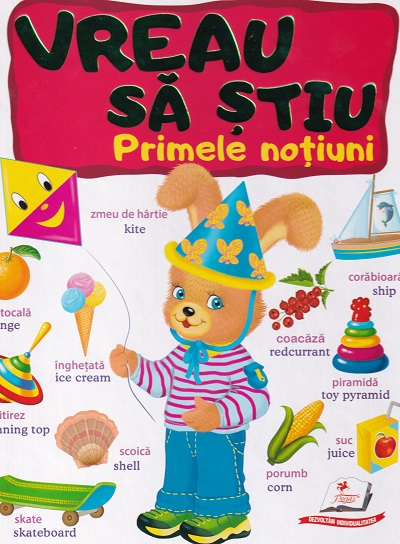 Vreau sa stiu Primele notiuni