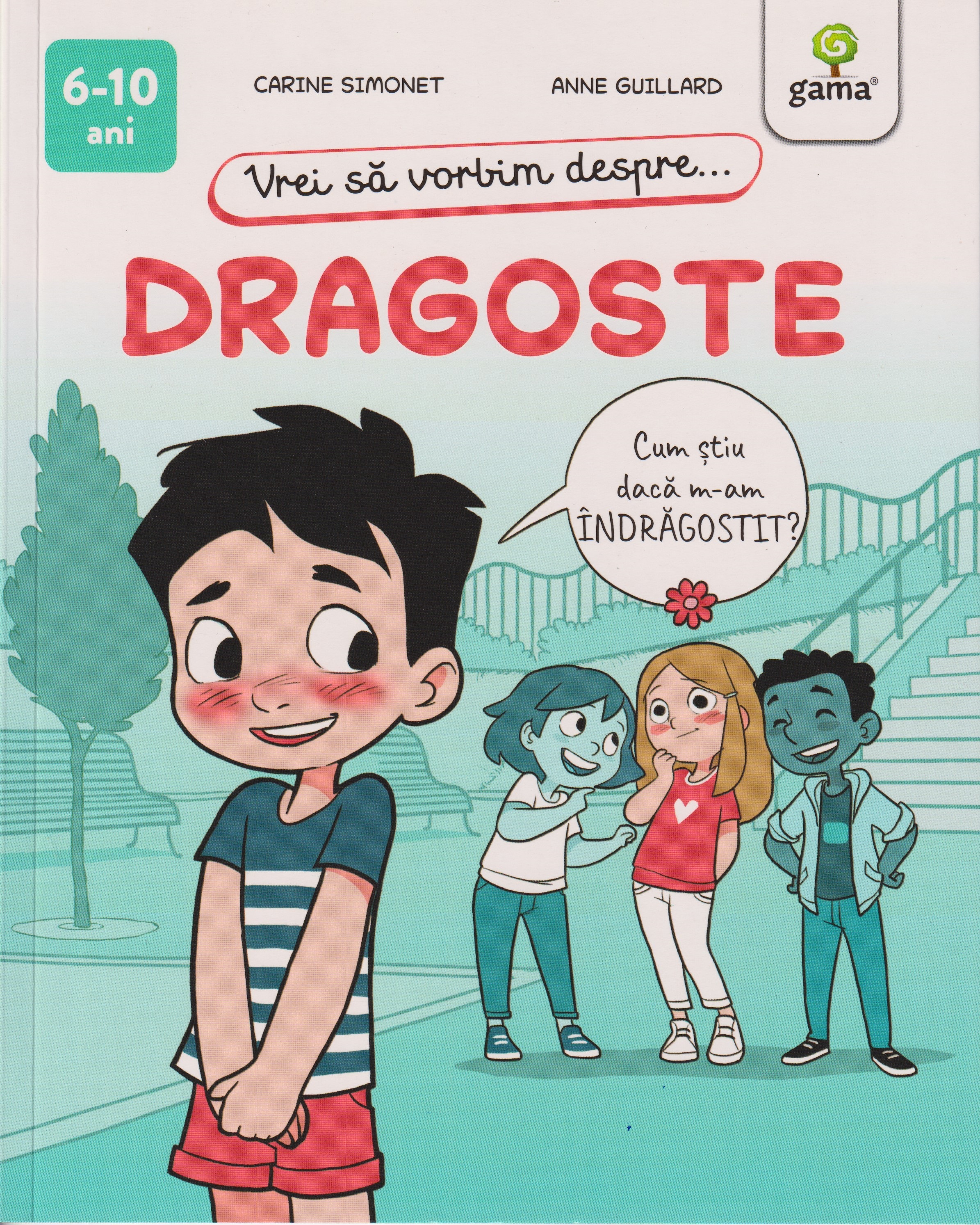 Vrei sa vorbim despre... Dragoste (6-10 ani)