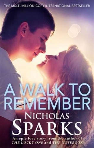 Walk to remember Sparks Nicholas