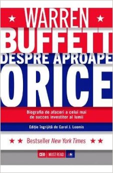 Warren Buffett despre aproape orice
