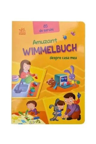 Wimmelbuch: Casa Mea Primitoare
