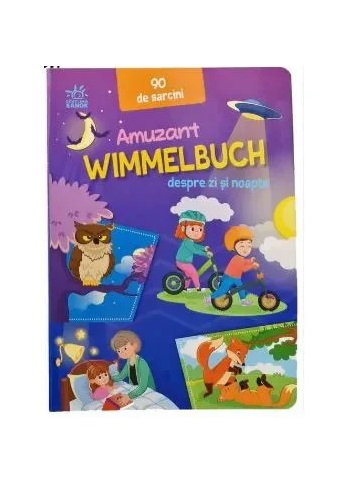 Wimmelbuch: Despre zi si noapte