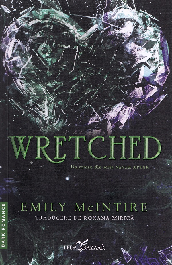 Wretched (un roman din seria Never After)